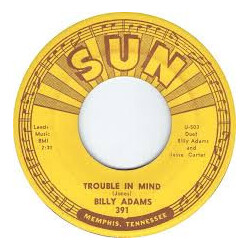 Billy Adams (13) Trouble In Mind USED VINYL 7INCH