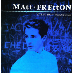 Matt Fretton It's So High, Extended Version VINYL 12" USED