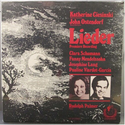 Katherine Ciesinski / John Ostendorf / Rudolph Palmer / Clara Schumann / Fanny Mendelssohn Hensel / Josephine Lang (2) / Pauline Viardot Lieder Vinyl 
