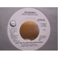 "Dreamgirls" Original Broadway Cast And I Am Telling You I'm Not Going USED VINYL 7INCH 45 RPM PROMO