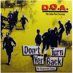 D.O.A. (2) Don't Turn Yer Back (On Desperate Times) USED VINYL 12INCH 45 RPM EP