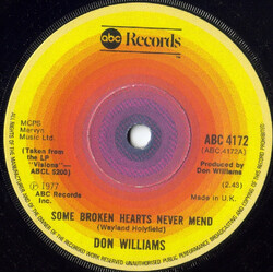 Don Williams (2) Some Broken Hearts Never Mend USED VINYL 7INCH 45 RPM SINGLE