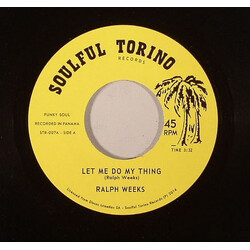 Ralph Weeks / The Magnificent Seven (3) Let Me Do My Thing / What You Think You've Got USED VINYL 7INCH 45 RPM SINGLE