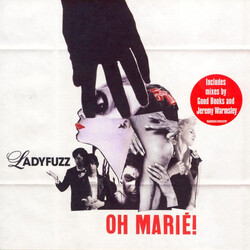 Ladyfuzz Oh Marie! USED VINYL 7INCH 45 RPM