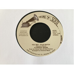 Clarence Mann You Met Your Match / Have Faith In Me USED VINYL 7INCH 45 RPM STEREO