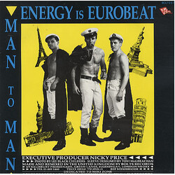 Man 2 Man Energy Is Eurobeat / I Need A Man USED VINYL 7INCH 45 RPM SINGLE