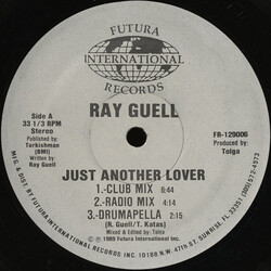 Ray Guell Just Another Lover USED VINYL 12INCH 33 S RPM