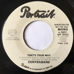 Contraband (8) That's Your Way Vinyl 7" USED
