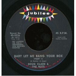 Doug Clark & The Hot Nuts Baby Let Me Bang Your Box USED VINYL 7INCH 45 RPM