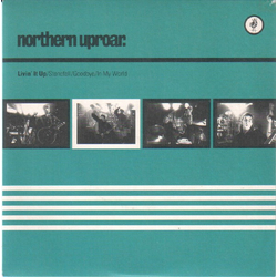 Northern Uproar Livin' It Up Vinyl 7" USED