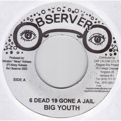Big Youth 6 Dead 19 Gone A Jail USED VINYL 7INCH 45 RPM REISSUE