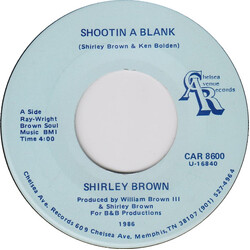 Shirley Brown Shootin A Blank USED VINYL 7INCH 45 RPM SINGLE