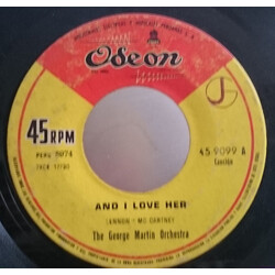 The George Martin Orchestra And I Love Her USED VINYL 7INCH 45 RPM SINGLE MONO