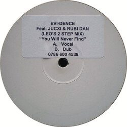 Evi-Dence / Jucxi / Rubi Dan You Will Never Find (Leo's 2 Step Mixes) USED VINYL 12INCH WHITE LABEL PROMO 45 RPM