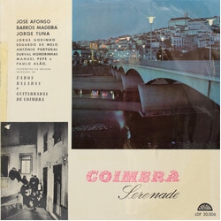 José Afonso / Barros Madeira / Jorge Tuna / Jorge Godinho / Durval Moreirinhas / Casimiro Ferreira Coimbra Serenade Vinyl LP USED