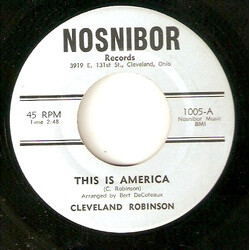 Cleveland Robinson This Is America USED VINYL 7INCH 45 RPM SINGLE