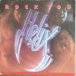Helix (3) Rock You USED VINYL 7INCH 45 RPM SINGLE