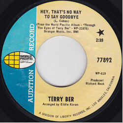 Terry Bêr Hey, That's No Way To Say Goodbye / Come On Over To My House USED VINYL 7INCH 45 RPM SINGLE PROMO