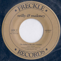 Reilly & Maloney The Ballad Of The 49'er Faithful / Everyday USED VINYL 7INCH 45 RPM SINGLE STEREO