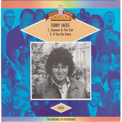 Terry Jacks Seasons In The Sun / If You Go Away Vinyl 7" USED