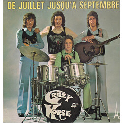 Crazy Horse (2) De Juillet Jusqu'à Septembre USED VINYL 7INCH 45 RPM SINGLE
