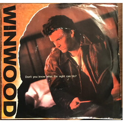 Steve Winwood Don't You Know What The Night Can Do? USED VINYL 7INCH 45 RPM SINGLE