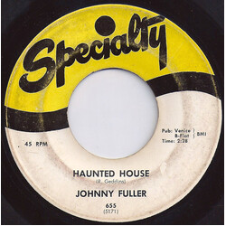 Johnny Fuller Haunted House USED VINYL 7INCH 45 RPM SINGLE