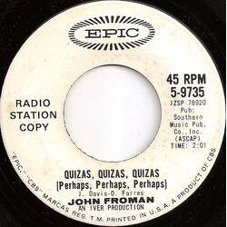 John Froman Quizas, Quizas, Quizas (Perhaps, Perhaps, Perhaps) USED VINYL 7INCH 45 RPM SINGLE PROMO