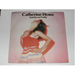 Catherine Howe Quietly And Softly USED VINYL 7INCH 45 RPM SINGLE