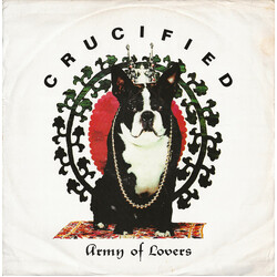 Army Of Lovers Crucified USED VINYL 12INCH 45 RPM SINGLE REISSUE STEREO
