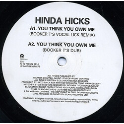 Hinda Hicks You Think You Own Me USED VINYL 12INCH 33 S RPM