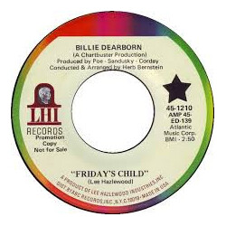 Billie Dearborn Friday's Child / I'd Love To Be Loved USED VINYL 7INCH 45 RPM SINGLE PROMO