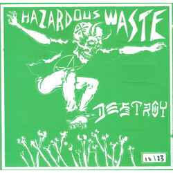 Hazardous Waste (2) Destroy EP USED VINYL 7INCH 45 RPM LIMITED EDITION