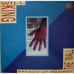 Will King Backed Up Against The Wall USED VINYL 12INCH 45 RPM SINGLE