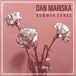 Dan Mariska And The Boys Choir Bummer Songs USED VINYL 12INCH LIMITED EDITION NUMBERED