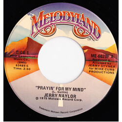 Jerry Naylor Prayin' For My Mind USED VINYL 7INCH 45 RPM