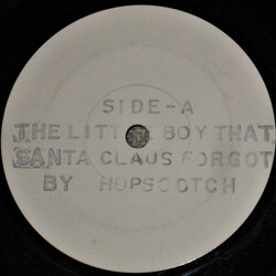 Hopscotch (13) The Little Boy That Santa Claus Forgot USED VINYL 7INCH WHITE LABEL