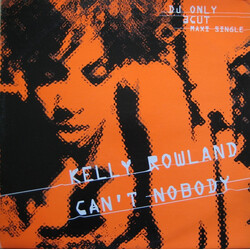 Kelly Rowland Can't Nobody VINYL 12" USED