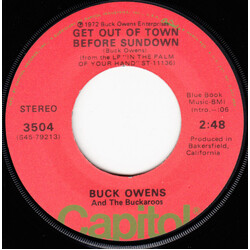 Buck Owens And His Buckaroos In The Palm Of Your Hand / Get Out Of Town Before Sundown USED VINYL 7INCH 45 RPM SINGLE