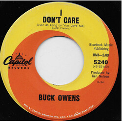 Buck Owens I Don't Care (Just As Long As You Love Me) USED VINYL 7INCH 45 RPM SINGLE