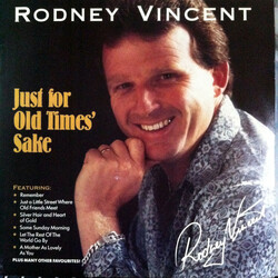 Rodney Vincent Just For Old Times' Sake Vinyl LP USED