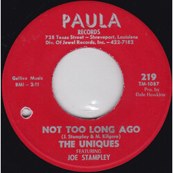 The Uniques (2) / Joe Stampley Not Too Long Ago / Fast Way Of Living USED VINYL 7INCH 45 RPM SINGLE
