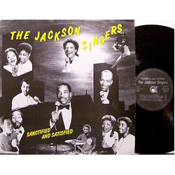 The Jackson Singers Sanctified And Satisfied Vinyl LP USED