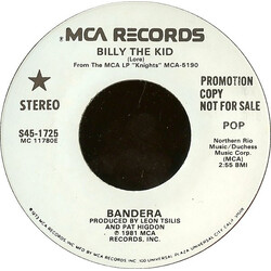 Bandera (4) Billy The Kid USED VINYL 7INCH 45 RPM PROMO STEREO