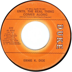 Ernie K-Doe Until The Real Thing Comes Along USED VINYL 7INCH 45 RPM