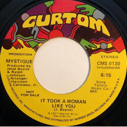 Mystique (10) It Took A Woman Like You USED VINYL 7INCH 45 RPM PROMO