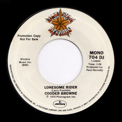 Cooder Browne Lonesome Rider USED VINYL 7INCH 45 RPM PROMO STEREO MONO