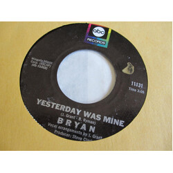 Bryan (4) Yesterday Was Mine / Learn To Love USED VINYL 7INCH 45 RPM SINGLE