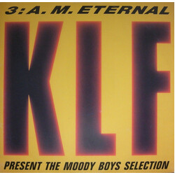 The KLF 3: A. M. Eternal (Present The Moody Boys Selection) VINYL 12" USED
