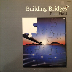 Paul Field Building Bridges Vinyl LP USED